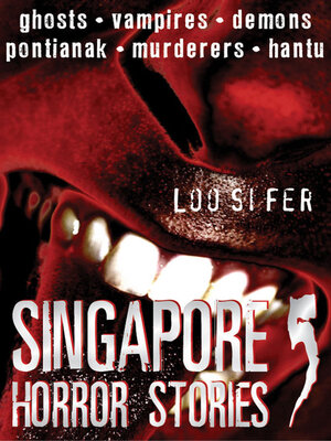cover image of Singapore Horror Stories, Volume 5